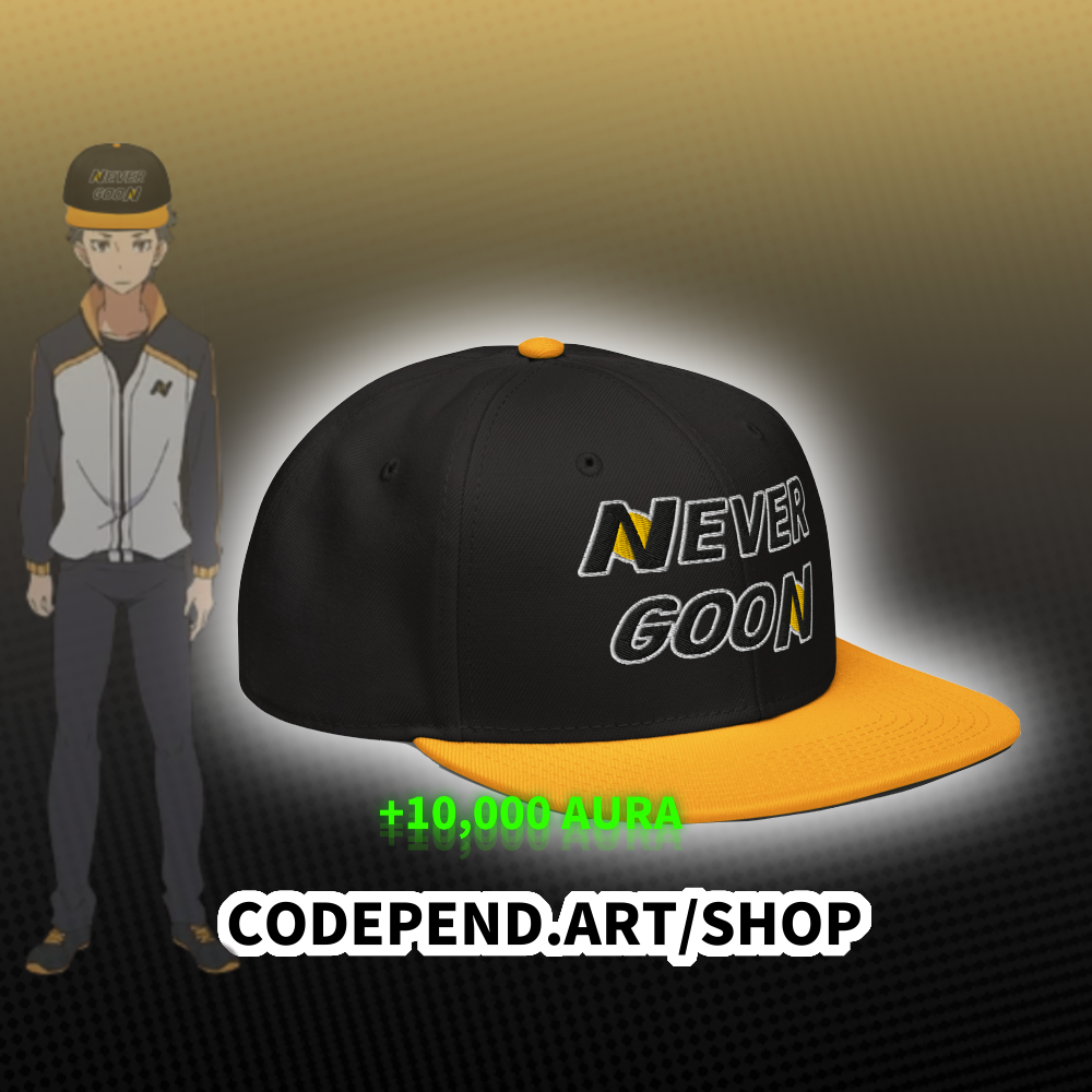 NEVER GOON CAP 🗣️🔊🔥🔥🔥